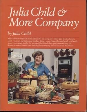 Seller image for Julia Child & More Company for sale by E Ridge Fine Books