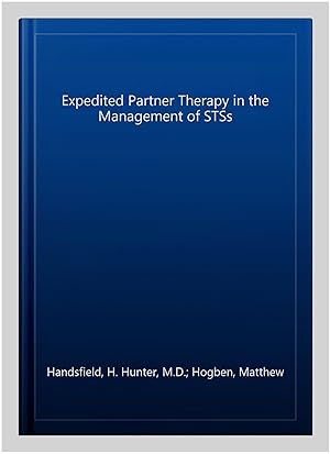 Seller image for Expedited Partner Therapy in the Management of STSs for sale by GreatBookPrices