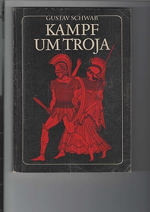 Bild des Verkufers fr Kampf um Troja. Die schnsten Sagen des klassischen Altertums. Bearbeitet und herausgegeben von Heinrich Alexander Stoll. Mit Illustrationen von John Flaxman. zum Verkauf von Antiquariat Frank Dahms