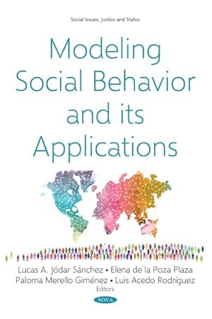 Bild des Verkufers fr Modeling Social Behavior and Its Applications zum Verkauf von GreatBookPrices