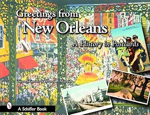 Seller image for Greetings from New Orleans : A History in Postcards for sale by GreatBookPrices
