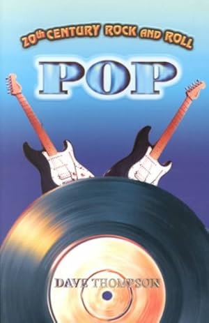 Seller image for 20th Century Rock and Roll : Pop for sale by GreatBookPrices