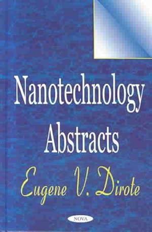 Imagen del vendedor de Nanotechnology Abstracts a la venta por GreatBookPrices