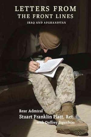 Seller image for Letters from the Front Lines : Iraq And Afghanistan for sale by GreatBookPrices