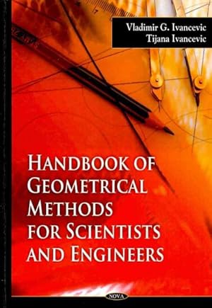 Immagine del venditore per Handbook of Geometrical Methods for Scientists and Engineers venduto da GreatBookPrices