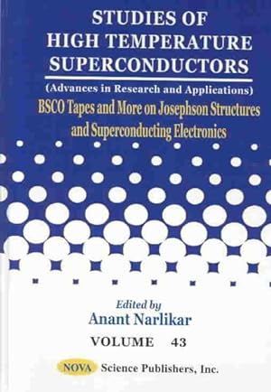 Seller image for Bsco Tapes and More on Josephson Structures and Superconducting Electronics for sale by GreatBookPrices