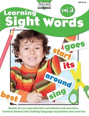 Seller image for Learning Sight Words : Dolch-based Reproducible Lessons and Activities Designed to Make Language Aquisition Easy and Fun for sale by GreatBookPrices