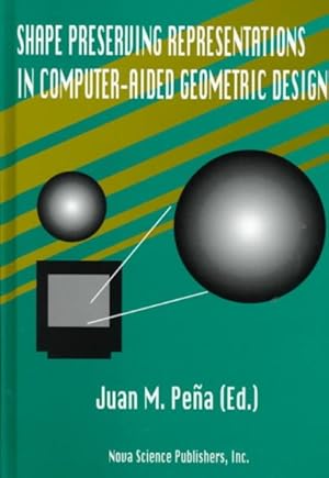 Image du vendeur pour Shape Preserving Representations in Computer-Aided Geometric Design mis en vente par GreatBookPrices