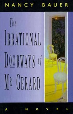 Seller image for Irrational Doorways of Mr. Gerard for sale by GreatBookPrices
