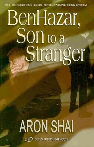 Seller image for BenHazar, Son to a Stranger for sale by GreatBookPrices