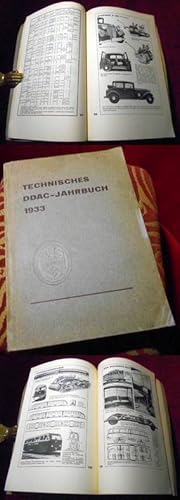 Technisches DDAC-Jahrbuch 1933. Mit 25 Tabellen, 34 graphischen Darstellungen und 510 Abbildungen...