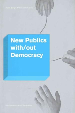 Imagen del vendedor de New Publics With/Out Democracy a la venta por GreatBookPrices