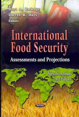 Seller image for International Food Security: : Assessments and Projections for sale by GreatBookPrices