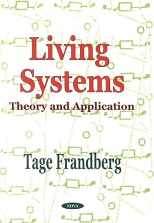 Image du vendeur pour Living Systems : Theory and Application mis en vente par GreatBookPrices