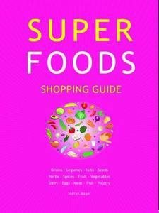 Seller image for Super Foods Shopping Guide for sale by GreatBookPrices