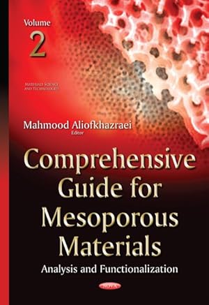 Seller image for Comprehensive Guide for Mesoporous Materials : Analysis and Functionalization for sale by GreatBookPrices