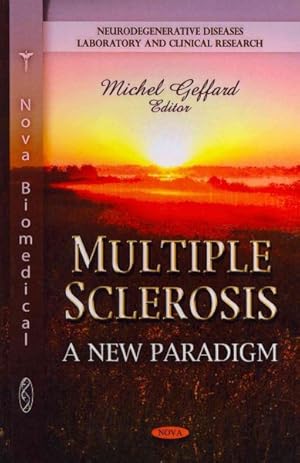 Image du vendeur pour Multiple Sclerosis : A New Paradigm mis en vente par GreatBookPrices