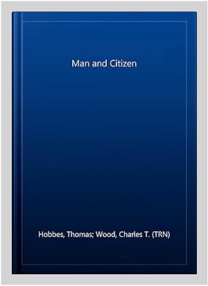 Imagen del vendedor de Man and Citizen a la venta por GreatBookPrices