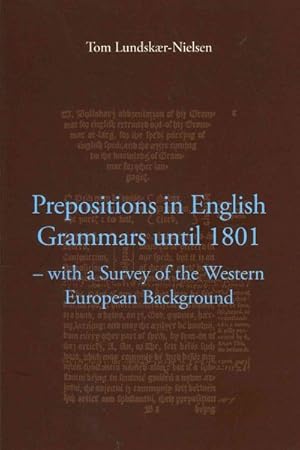 Seller image for Prepositions in English Grammars Until 1801 : With a Survey of the Western European Background for sale by GreatBookPrices