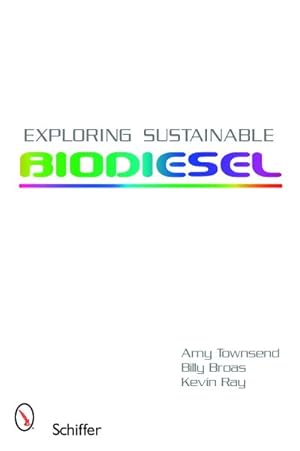 Seller image for Exploring Sustainable Biodiesel for sale by GreatBookPrices