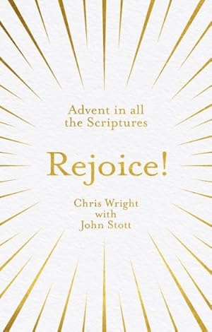 Seller image for Rejoice! : Advent in All the Scriptures for sale by GreatBookPrices