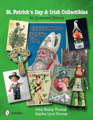 Seller image for St. Patrick's Day & Irish Collectibles : An Illustrated History for sale by GreatBookPrices