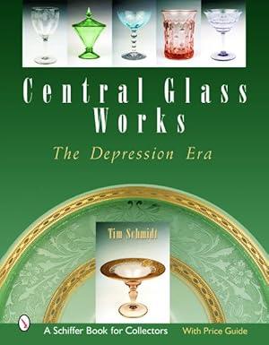 Imagen del vendedor de Central Glass Works : The Depression Era a la venta por GreatBookPrices