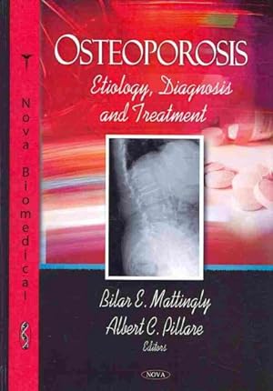 Seller image for Osteoporosis : Etiology, Diagnosis and Treatment for sale by GreatBookPrices