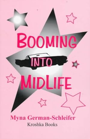 Seller image for Booming into Mid-Life for sale by GreatBookPrices