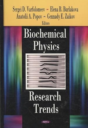 Image du vendeur pour Biochemical Physics Research Trends mis en vente par GreatBookPrices