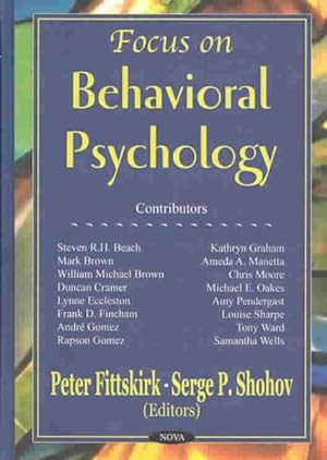 Image du vendeur pour Focus on Behavioral Psychology mis en vente par GreatBookPrices
