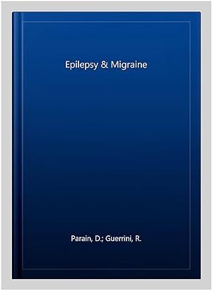 Imagen del vendedor de Epilepsy & Migraine a la venta por GreatBookPrices