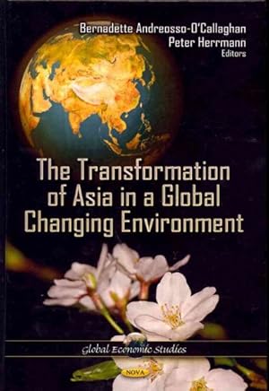Seller image for Transformation of Asia in a Global Changing Environment for sale by GreatBookPrices