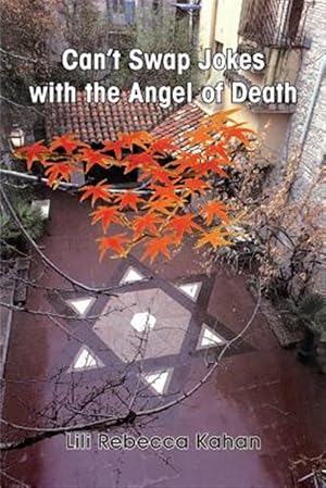 Seller image for Can't Swap Jokes With the Angel of Death for sale by GreatBookPrices