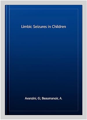 Seller image for Limbic Seizures in Children for sale by GreatBookPrices