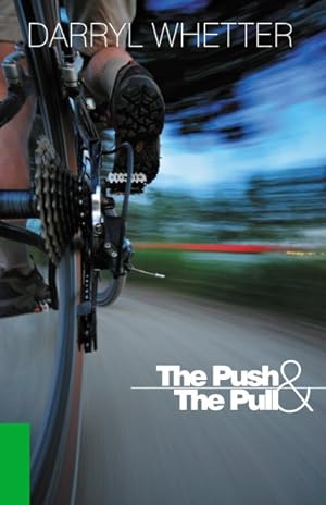 Seller image for Push & the Pull for sale by GreatBookPrices