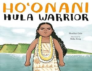 Seller image for Ho'onani : Hula Warrior for sale by GreatBookPrices