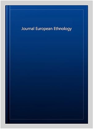 Imagen del vendedor de Journal European Ethnology a la venta por GreatBookPrices