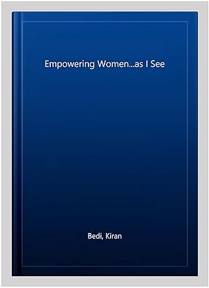 Seller image for Empowering Women.as I See for sale by GreatBookPrices