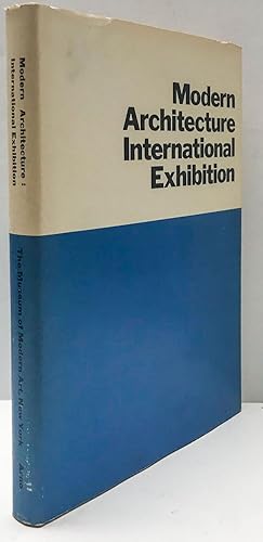 Modern Architecture International Exhibition