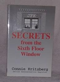 Bild des Verkufers fr JFK: Secrets from the Sixth Floor Window zum Verkauf von EFR-JFK