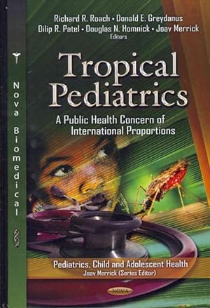 Seller image for Tropical Pediatrics : A Public Health Concern of International Proportions for sale by GreatBookPrices