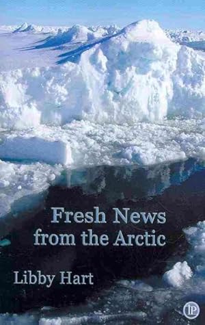 Bild des Verkufers fr Fresh News from the Arctic zum Verkauf von GreatBookPrices