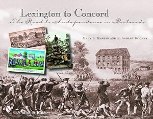 Seller image for Lexington to Concord : The Road to Independence in Postcards for sale by GreatBookPrices
