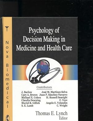 Seller image for Psychology of Decision Making in Medicine and Health Care for sale by GreatBookPrices