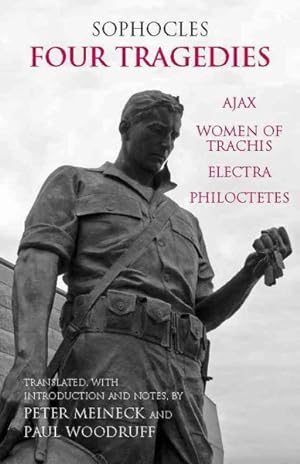 Imagen del vendedor de Four Tragedies : Ajax, Women of Trachis, Electra, Philoctetes a la venta por GreatBookPrices