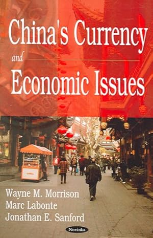 Image du vendeur pour China's Currency And Economic Issues mis en vente par GreatBookPrices