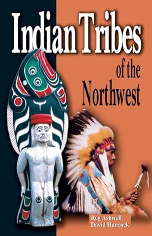 Image du vendeur pour Indian Tribes of the Northwest : Revised Edition mis en vente par GreatBookPrices