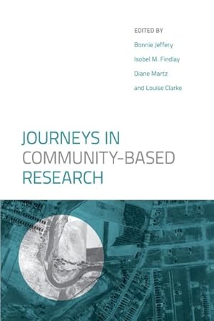 Seller image for Journeys in Community-Based Research for sale by GreatBookPrices