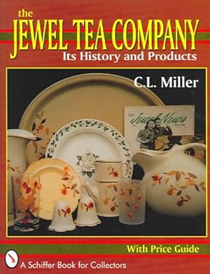 Immagine del venditore per Jewel Tea Company, Its History and Products : Its History and Products venduto da GreatBookPrices